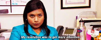 Kelly Kapoor from "The Office" and "my resolution was to get more attention" text