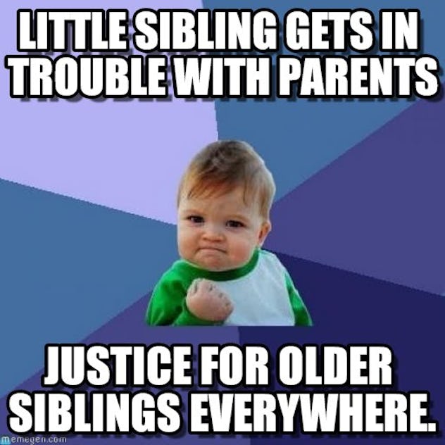 15 Sibling Memes To Share With Your Brothers Sisters On National Siblings Day 15 Sibling Memes To Share With Your Brothers Sisters On National Siblings Day