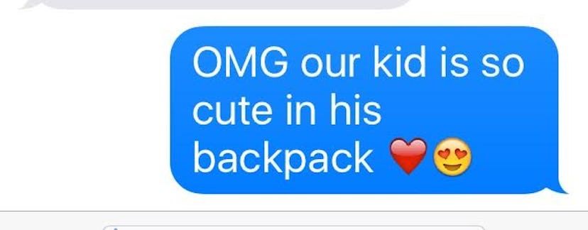 A text saying their kid is so cute wearing his backpack