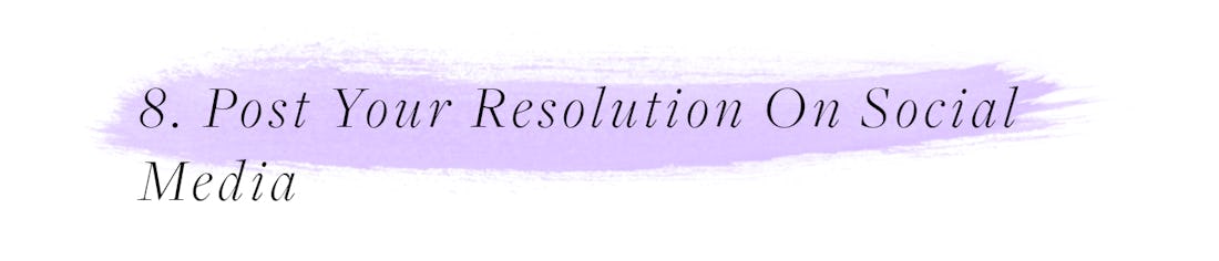 11 Resolution Hacks For 2017 That Will Make You Feel Empowered