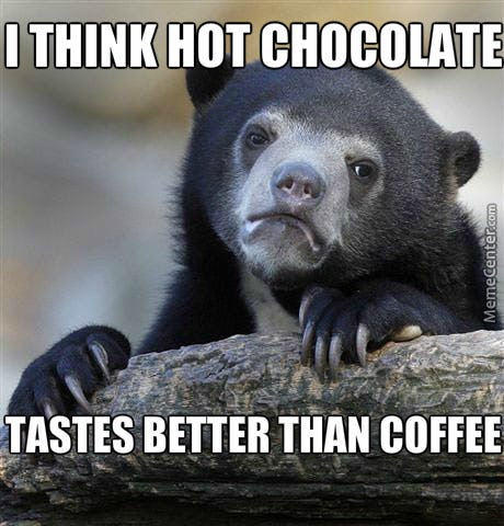 Hot Chocolate Memes For National Hot Chocolate Day That Will Warm Up