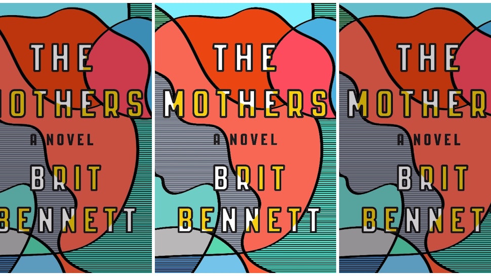 The Mothers By Brit Bennett Is Being Adapted Into A Movie By