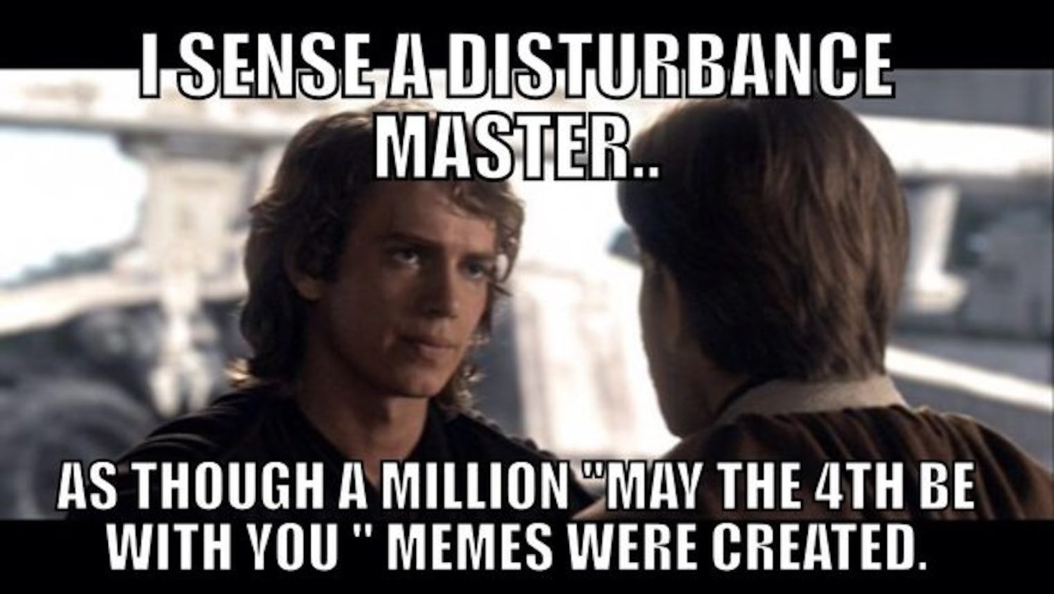 21 May The Fourth Memes For Star Wars Day That Define Ultimate Jedi Status
