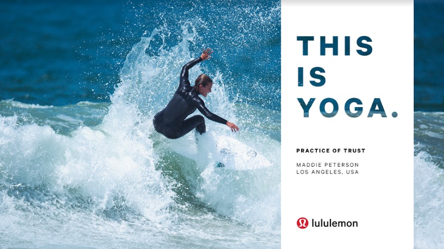 Lululemon's 'This Is Yoga Campaign' Will Inspire You To Find Your Flow