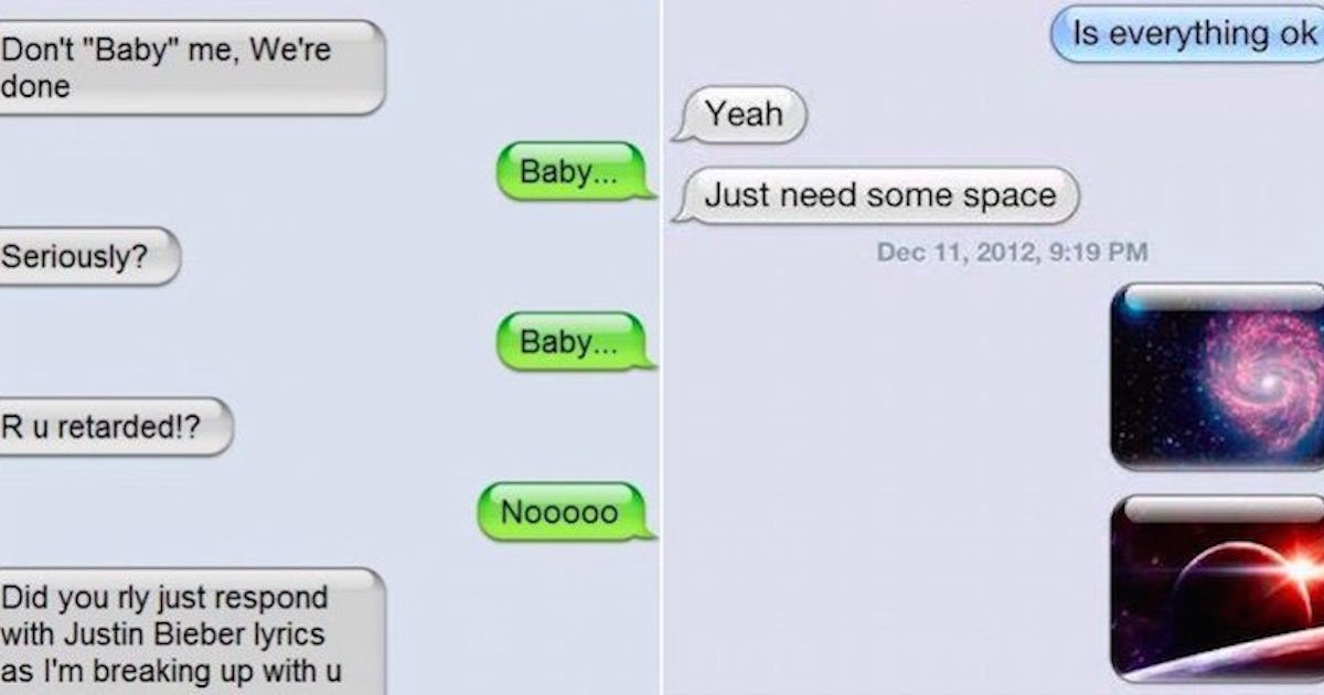 20 Break-Up Texts That Will Make You Want To Stay Single For Eternity ...