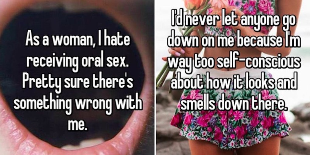 12 Women Reveal Why They Don T Like When Guys Go Down On Them