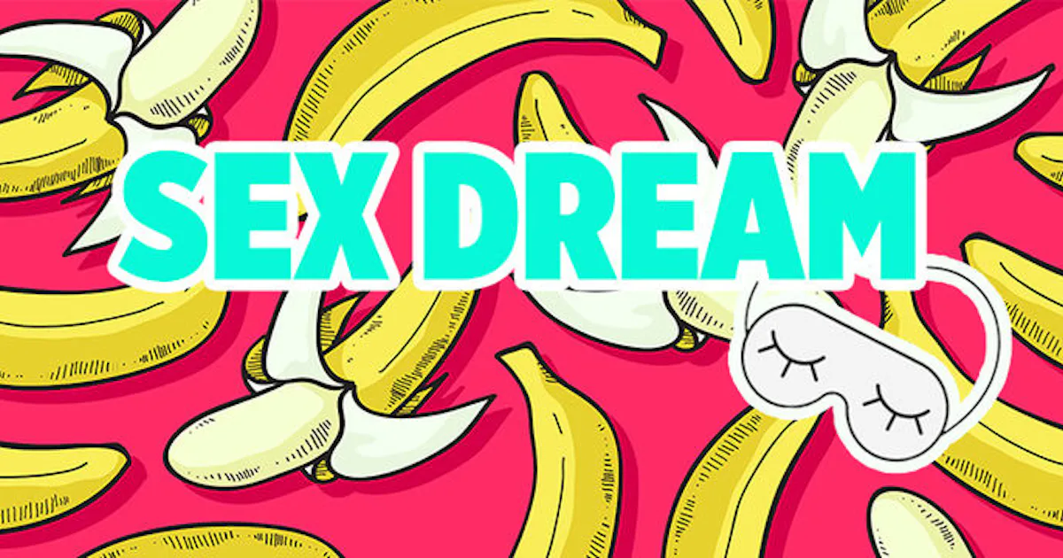 What It Means To Have A Sex Dream Filled With Crazy Intense Orgasms