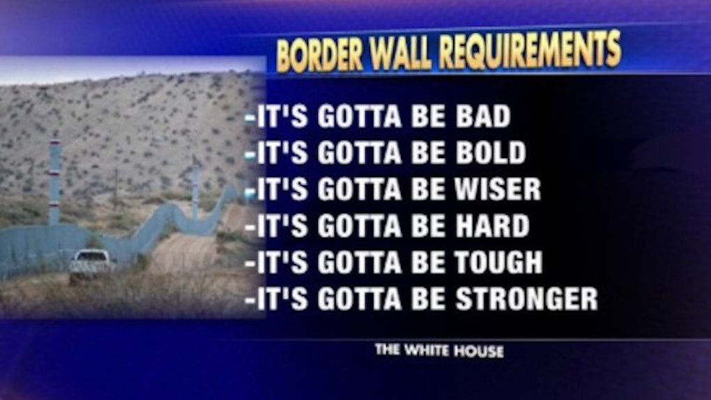 Requirements For Trump S Border Wall Turned Into Memes Requirements For Trump S Border Wall Turned Into Memes