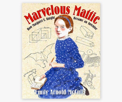 Marvelous Mattie -- engineering & inventors books for kids