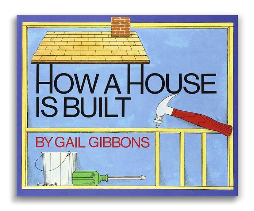 fatherly_childrens_books_how_a_house_is_built
