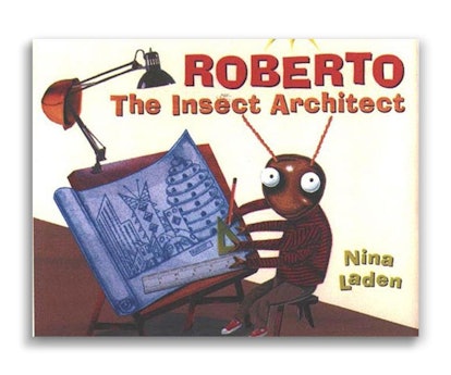 fatherly_childrens_books_roberto_the_insect_architect