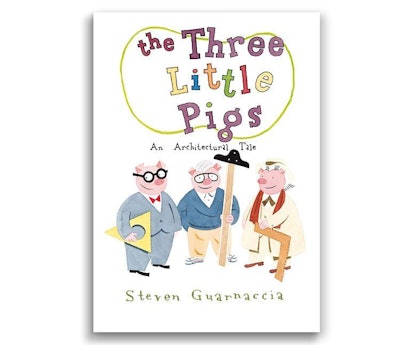 fatherly_childrens_books_the_three_little_pigs_an_architectural_tale