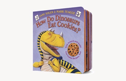 How Do Dinosaurs Eat Cookies by Jane Yolen and Mark Teague