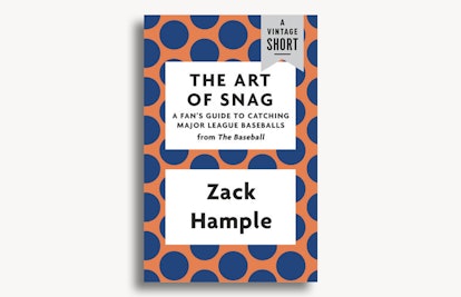 The Art Of Snag, Zack Hample