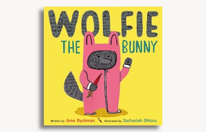 The cover of 'Wolfie The Bunny' by Ame Dyckman
