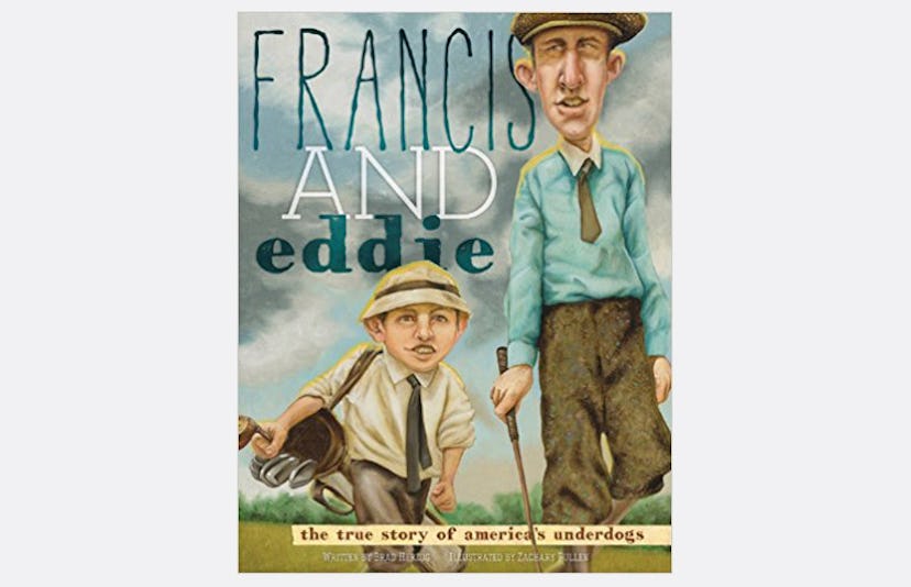 The cover of the book 'Francis And Eddie'