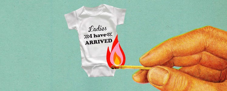 A hand with a match setting fire to a baby onesie that says "Ladies I have arrived"