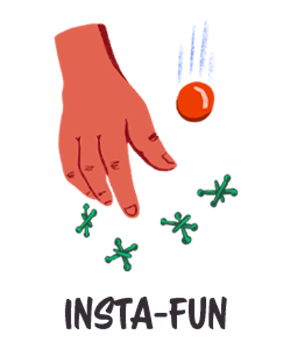 A hand, an orange ball and small green toys with the text INSTA-FUN