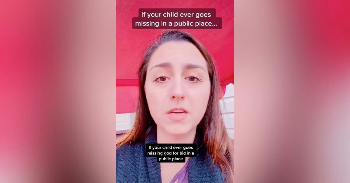 Mom's TikTok Tip On What To Do If Your Child Goes Missing Is A Must-See