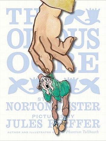 The Odious Ogre, illustrated by Jules Feiffer.