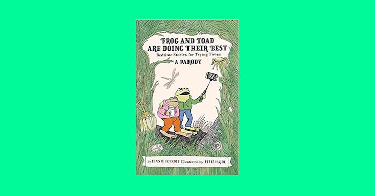 Cover of ‘Frog and Toad Are Doing Their Best’ parody bedtime book for adults