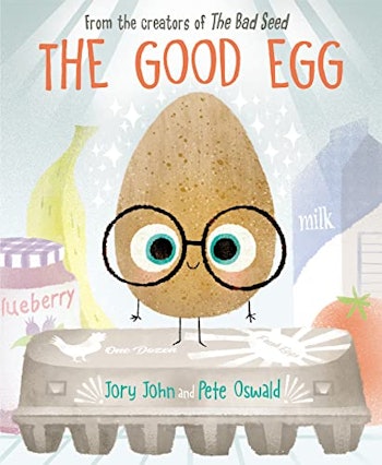 The Good Egg by Jory John and Pete Oswald