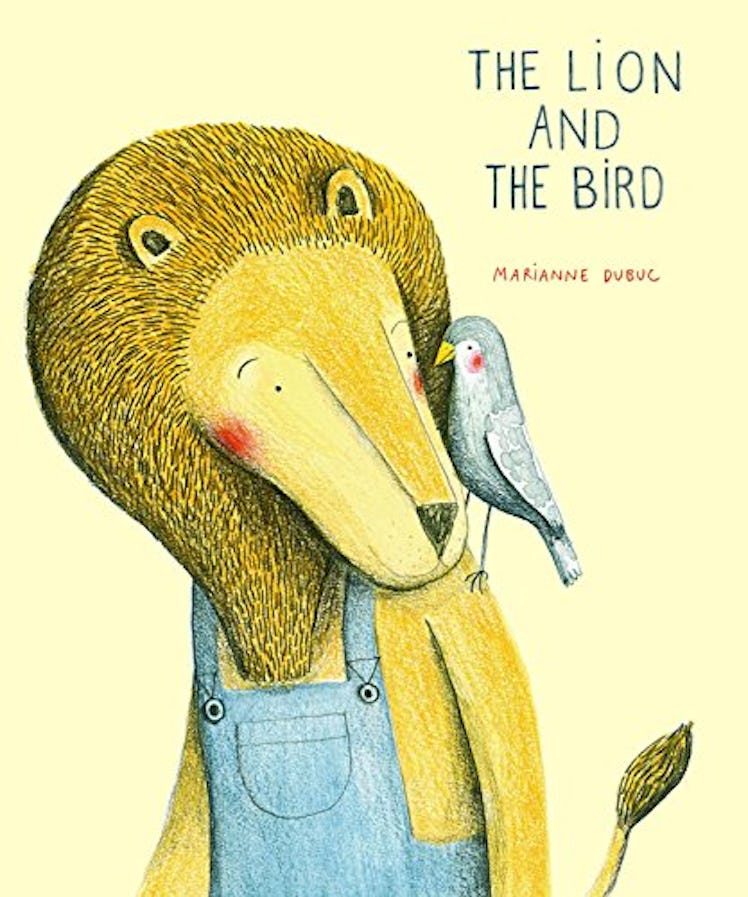 ‘The Lion and the Bird’  by Marianne Dubuc