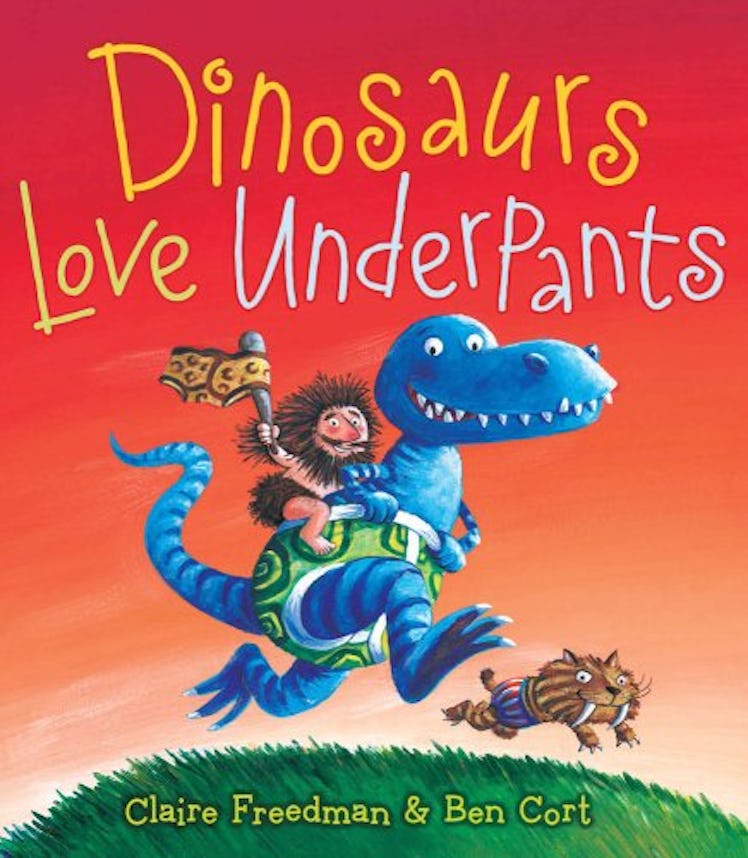 Dinosaurs Love Underpants by Claire Freedman and Ben Cort