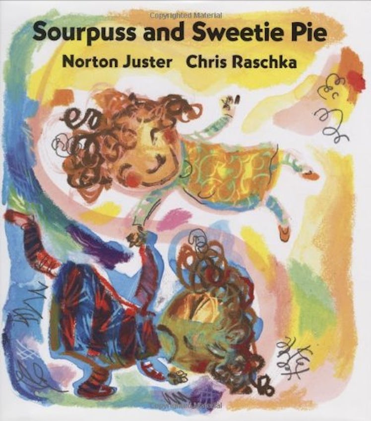 Sourpuss and Sweetie Pie, Illustrated by Chris Raschka