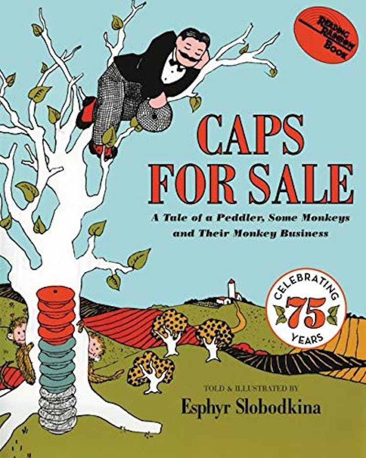 Caps for Sale: A Tale of a Peddler Some Monkeys and Their Monkey Business