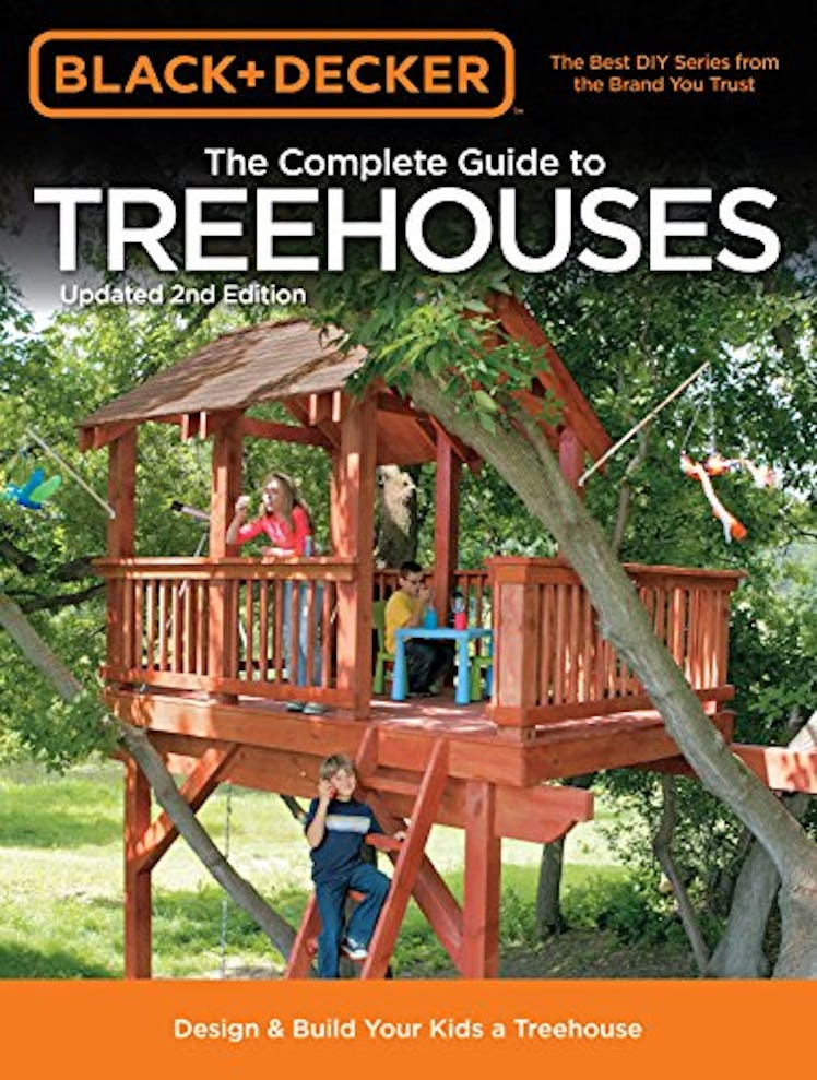 'The Black & Decker Complete Guide to Treehouses, 2nd Edition'