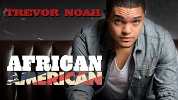'Trevor Noah: African American'