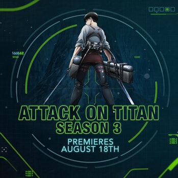 'Attack on Titan' Season 3 English dubs will air on Toonami starting August 18.