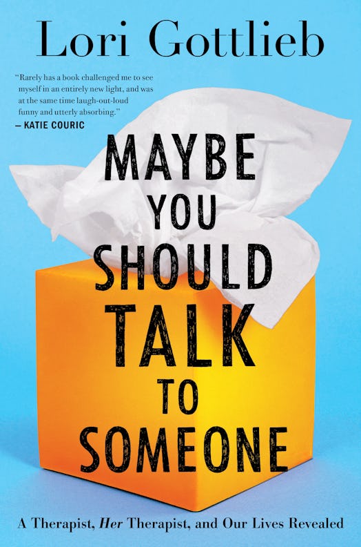 The cover of "Maybe You Should Talk to Someone."