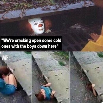 The 25 Best It Sewer Clown Memes The 25 Best It Sewer Clown Memes