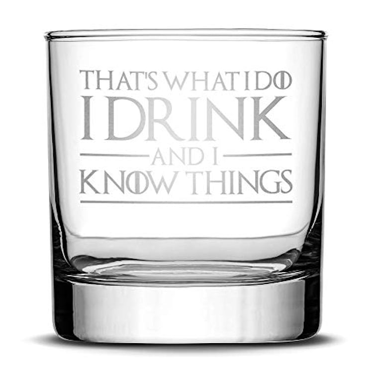 Game of Thrones "I Drink and I Know Things" Rocks Glass