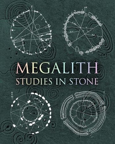 Cover for "Megalith: Studies in Stone'