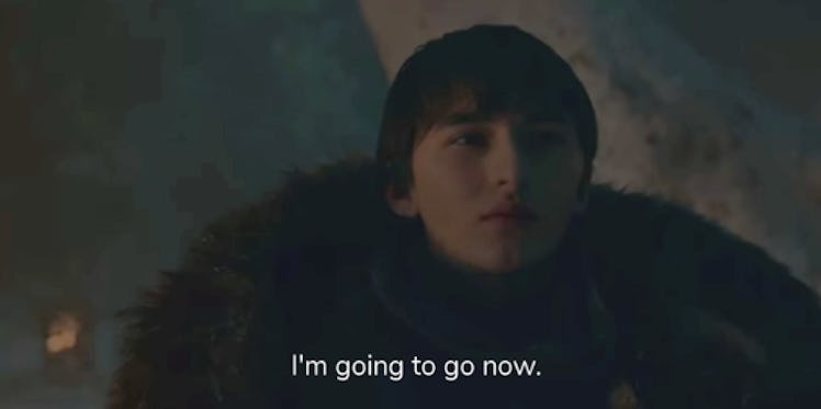 Bran I'm Going to Go Now Stark