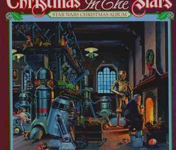 A Track By Track Breakdown Of The Star Wars Christmas Album A Track By Track Breakdown Of The Star Wars Christmas Album