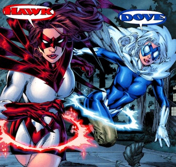 Sisters Holly and Dawn Granger as Hawk and Dove.