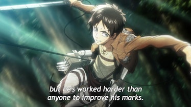 Nobody can match Eren when to hard work and commitment.