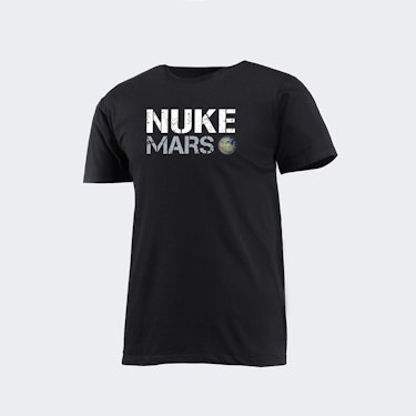 SpaceX's "nuke Mars" t-shirt advocating for SpaceX CEO Elon Musk's plan.