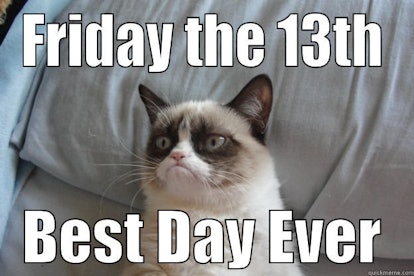 13 Friday The 13th Memes To Get You Through The Day