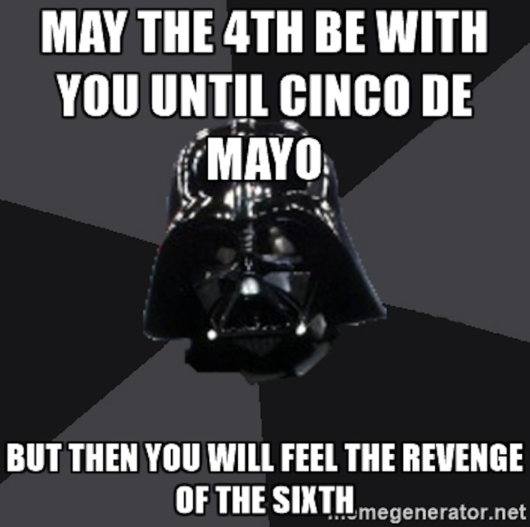 14 May The Fourth Be With You Memes To Celebrate Star Wars Day