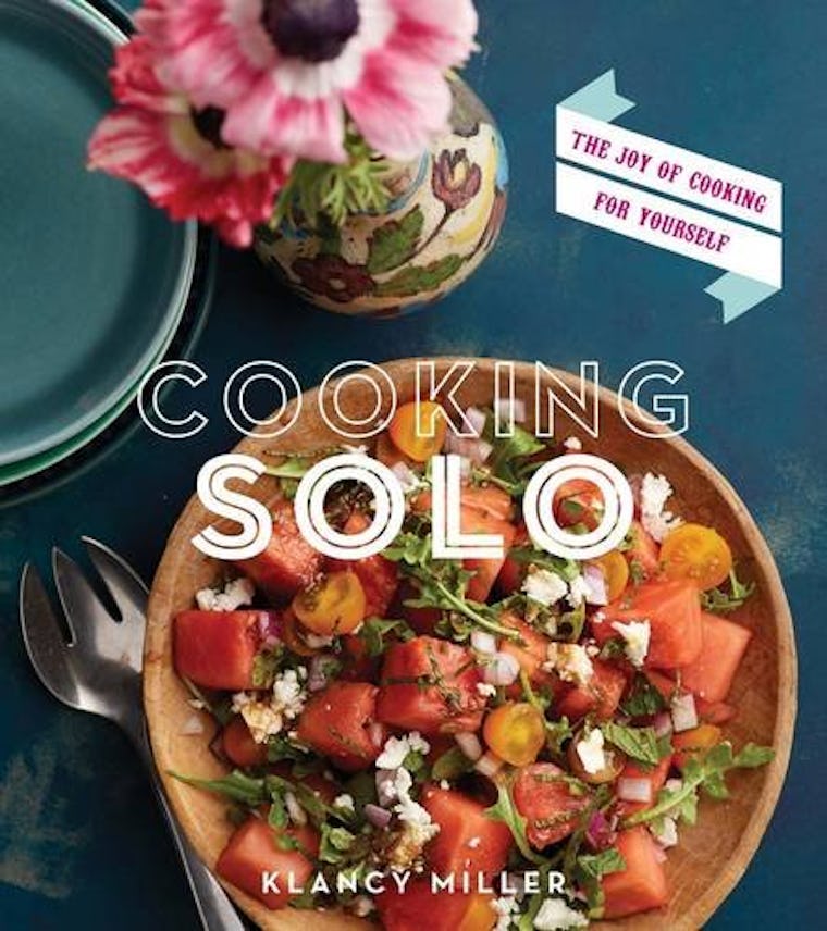 This Cookbook For Singles Celebrates Singlehood With Delicious