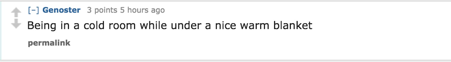 16 Little Things That Make Life Worth Living, According To Reddit