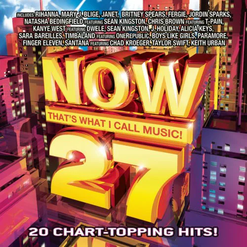 The Good, the Bad & the Hilarious of All 50 'Now That's What I Call ...