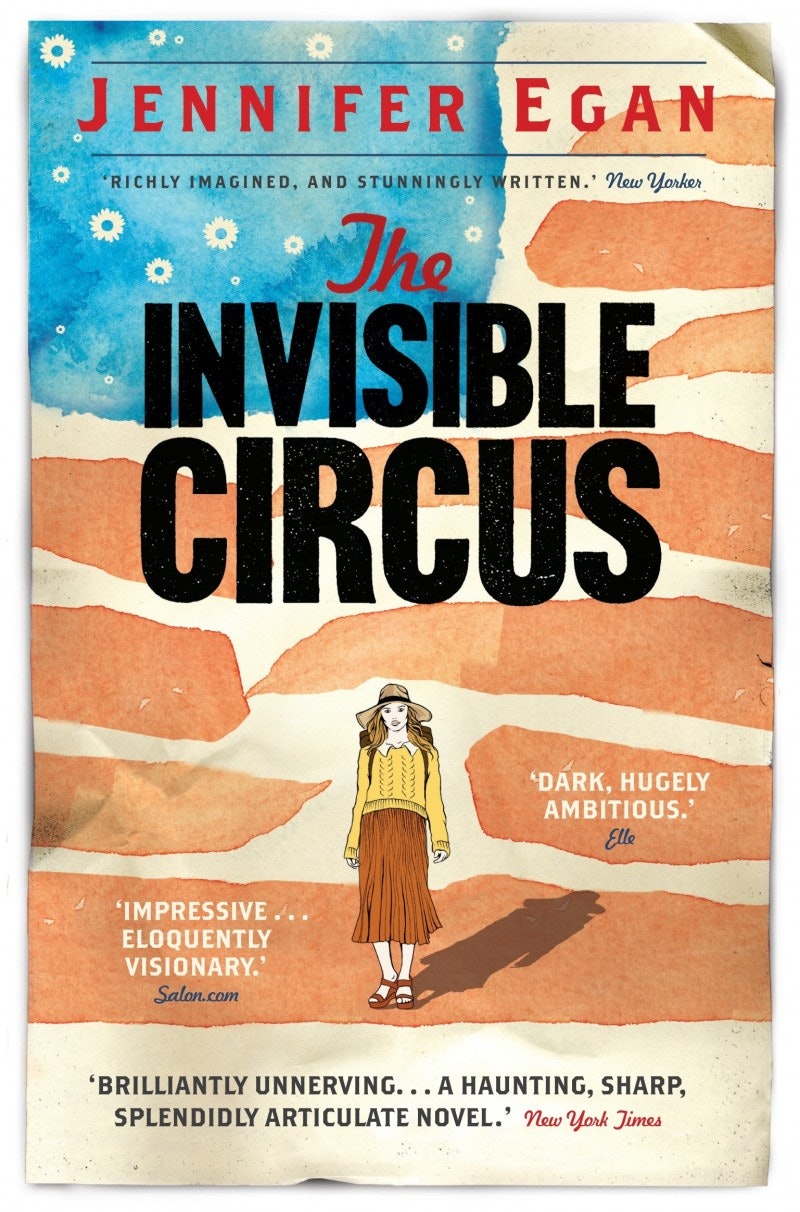 the invisible circus by jennifer egan