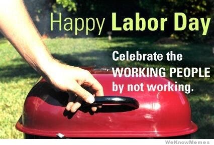 7 Funny Labor Day Memes That Will Keep You Laughing All Weekend Long