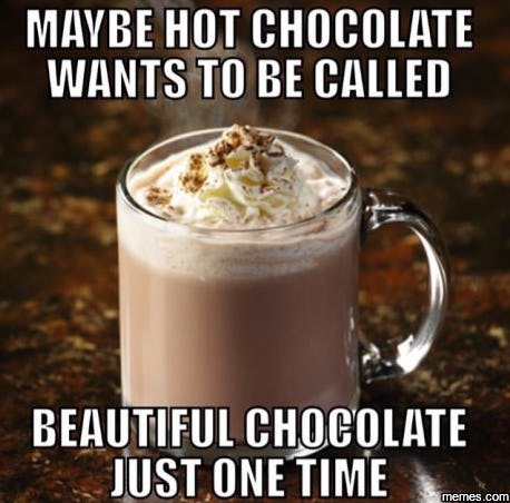12 Memes About Chocolate In Honor Of National Chocolate Day That Are Absolutely MouthWatering
